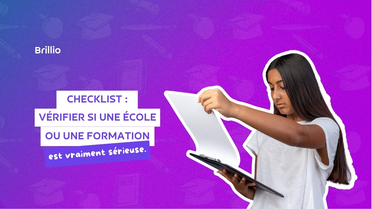 Checklist : vérifier si une école ou une formation est vraiment sérieuse