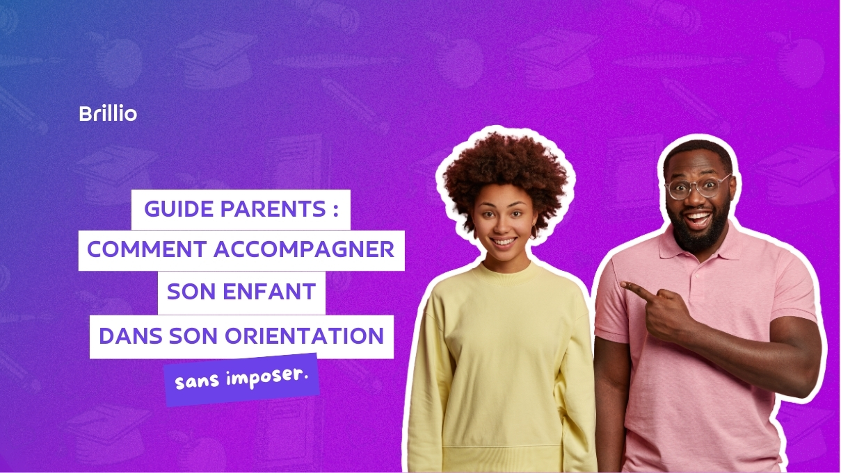 Guide parents : comment accompagner son enfant dans son orientation sans imposer