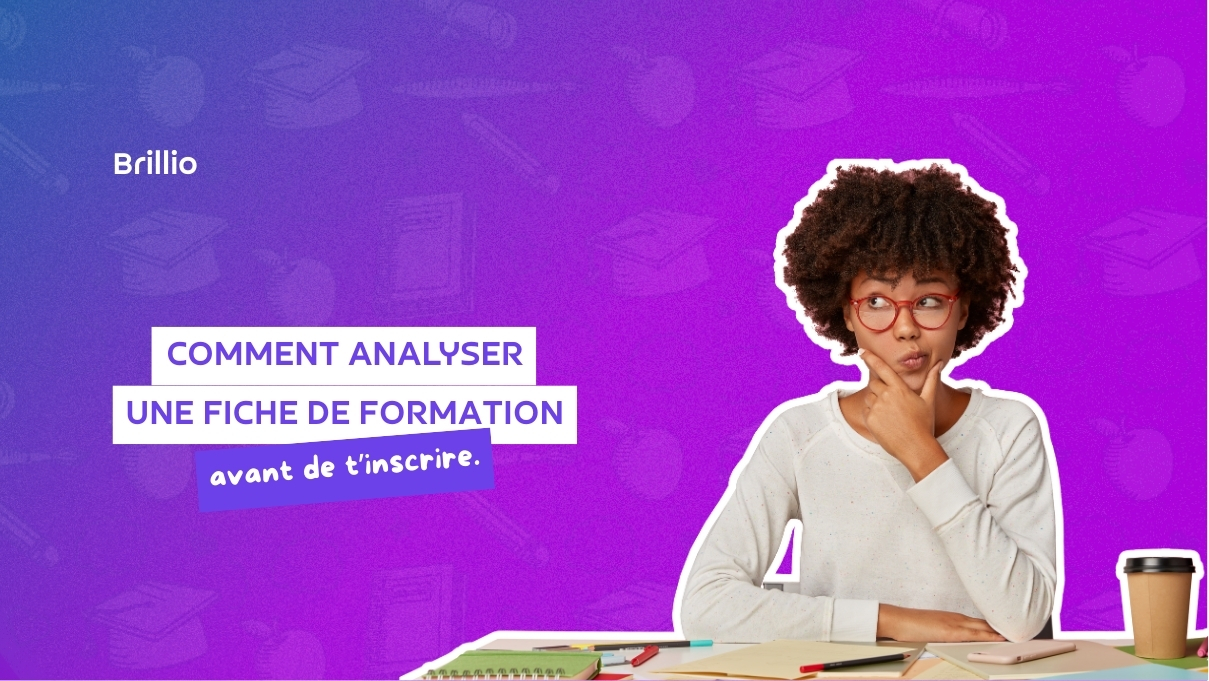 Comment analyser une fiche de formation avant de t’inscrire